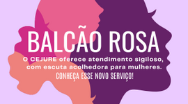O que é o Balcão Rosa?