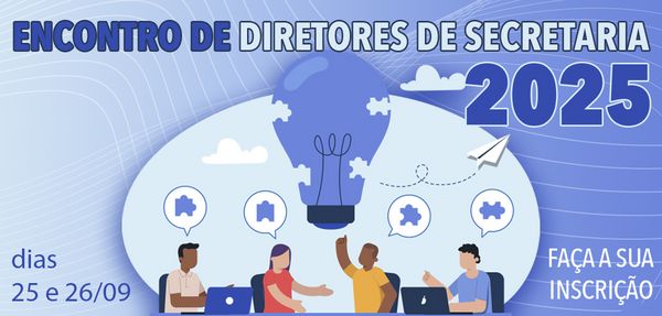 Encontro de Diretores de Secretaria 2025