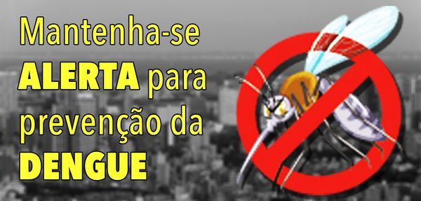 Campanha contra o mosquito da dengue