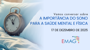 Vamos Conversar sobre a Importância do Sono para a Saúde Mental e Física // Data de realização: 17 de dezembro de 2025    Horário: das 10h30 às 12h 
