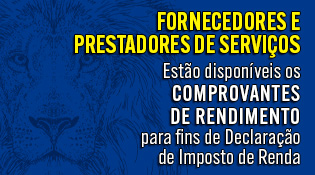 FORNECEDORES E PRESTADORES DE SERVIÇOS, estão disponíveis os COMPROVANTES DE RENDIMENTO para fins de Declaração de Imposto de Renda
