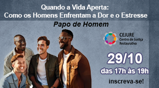 Papo de homem: Quando a vida aperta: Como os Homens Enfrentam a Dor e o Estresse. Dia 29/10 - 17h